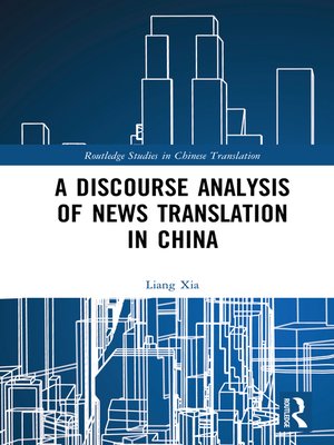 cover image of A Discourse Analysis of News Translation in China